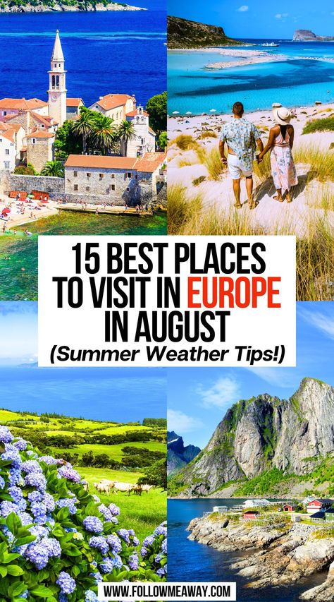 15 Best Places To Visit In Europe In August (Summer Weather Tips!) Must See European Destinations, Best Places To Visit In Europe, Summer Vacation Places, Summer Destinations Europe, Summer Europe Trip, Europe Summer Travel, Europe Food, Best Places In Europe, Best Cities In Europe