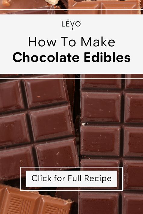 Recipes Using Canna Coconut Oil, Cannabutter Chocolate Bar, Coconut Oil Edible Recipes, Rso Oil Edibles, How To Make Edibles With Bud, Levo C Recipes, Canna Chocolate Recipe, Edible Recipes Cannaoil, Cannabutter Chocolate