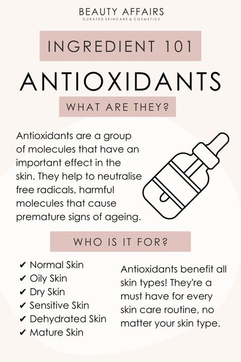 Benefits Of Antioxidants, Acids For Skincare, Beauty Affairs, Antioxidants Benefits Skin, Antioxidants Skincare, Skincare Guide, Skin Facts, Skin Advice, Skin Care Routine Order