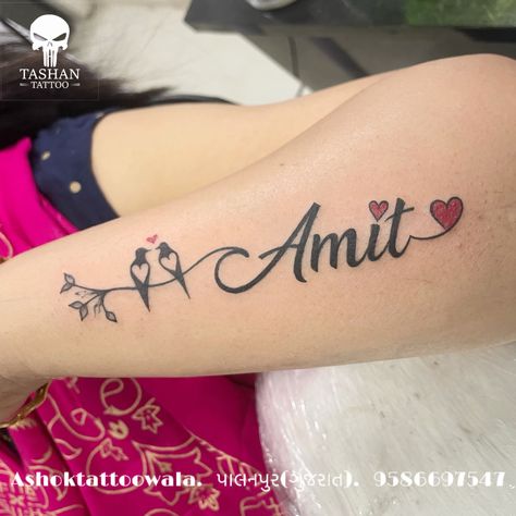 TashanTattoo
AshokTattooWala
S.20. Tirupati plaza
Opp. New bus stand
Near gd modi collage
Palanpur (gujrat)
9586697547
9687533310 Name Style Tattoos, Amit Tattoo Name, Love Name Tattoo, Awesome Tattoo Designs, Name Tattoos For Girls, Couple Name Tattoos, Tato Nama, Tatto Designs, Name Tattoo On Hand