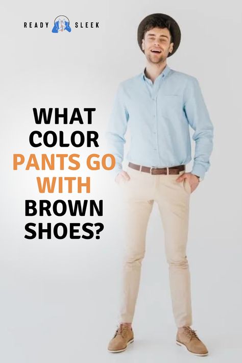 Transform Your Style: Discover the Perfect Pants to Match with Your Brown Shoes! Check out our guide to pairing pants with brown shoes for some serious style inspo! Image From Deposit Photos #Pants #BrownShoes #Style #mensstyle Brown Shoes Outfit Men Casual, Brown Shoes Outfit, Brown Slacks, Brown Chinos, Official Shoes, Brown Shoes Men, Brown Dress Shoes, Beige Pants, Brown Pants