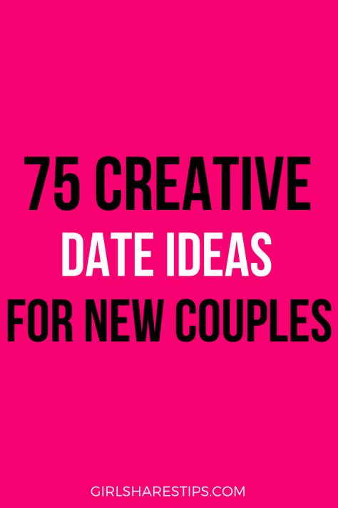 75 Cheap And Romantic Date Ideas For New Couple🌐#LoveStory #RomanticEncounters #HeartfeltConnections #DateNightIdeas #SoulmateSearch #FlirtyFridays #CandlelitDinners #StarryEyedMoments #LoveQuotes #DreamyDates #WhisperedPromises #AmourAdventures Crazy Things To Do With Your Boyfriend, List Of Things To Do With Your Boyfriend, Dates To Go On With Your Boyfriend, To Do With Boyfriend, Free Things To Do With Boyfriend, Things To Do With Your Boyfriend Teens, Hangout Ideas With Boyfriend, What To Do With Your Boyfriend, What To Do With Boyfriend