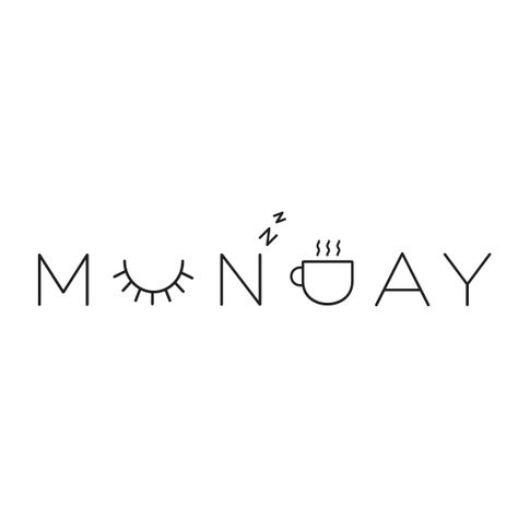 A picture is worth a thousand words: Monday. Monday Inspirational Quotes, Monday Quotes, 로고 디자인, الرسومات اللطيفة, Happy Monday, Monday Motivation, The Words, Logo Branding, Wise Words