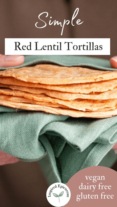 Red Lentil Tortillas Quinoa Red Lentil Wrap, Lentil Tortillas Recipe, Red Lentil Tortilla Recipe, Red Lentil Flatbread Recipe, Lentil Tortilla Recipe, Red Lentil Wraps Vegan, Red Lentil Wrap Recipes, Red Lentils Wrap, Red Lentil Breakfast