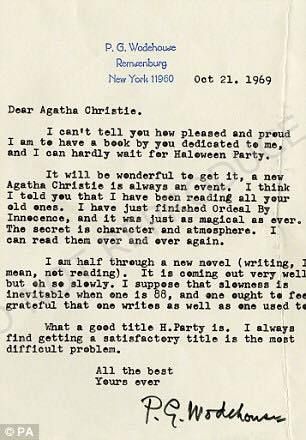 “ To P. G. Wodehouse — whose books and stories have brightened my life for many years. Also, to show my pleasure in his having been kind enough to tell me he enjoyed my books. “ - Agatha Christie’s dedication in Hallowe’en Party Agatha Christie Quotes, Famous Letters, Agatha Christie's Poirot, Writer Humor, Mind Palace, Writer Inspiration, My Pleasure, My Books, Fiction Writing