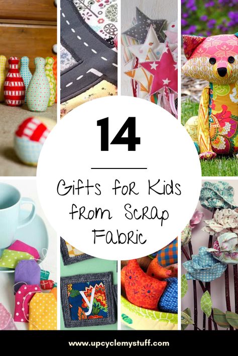 14 Ways to Upcycle Fabric Scraps as Gifts for Kids Upcycling, Couture, Patchwork, Scrap Fabric Gift Ideas, Scrap Fabric Toys, Scrap Fabric Crafts Handmade Gifts, Small Scrap Fabric Projects, Small Christmas Gifts For Kids, Handmade Sewing Gifts