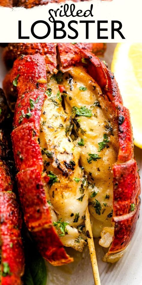 Lobster Tails On The Grill, Summer Seafood Dinner, Grilled Lobster Recipes, Easy Lobster Tail Recipe, Grill Lobster Tail Recipe, Best Lobster Tail Recipe, Lobster Roll Recipes, Grilled Lobster Tail, Seafood Dinner Recipes