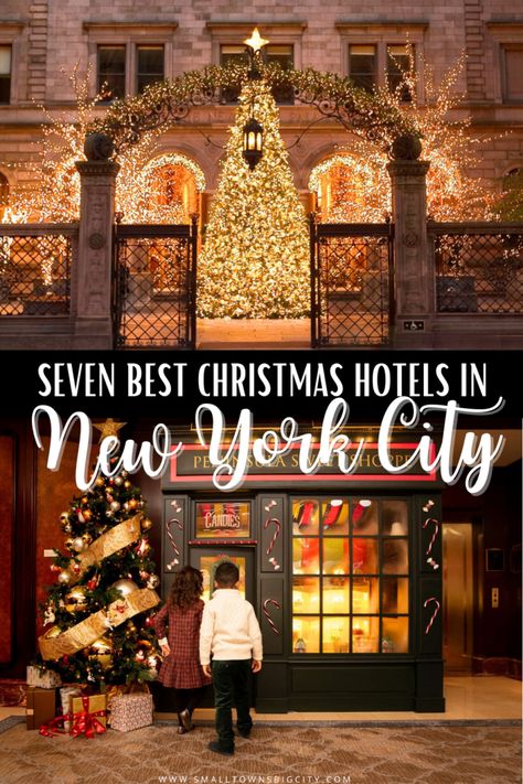 Best Christmas Hotels in NYC - Small Towns Big City Hotels In Nyc, Christmas Trips, Homecoming 2023, Nyc 2023, Nyc Spots, Ny Travel, Nyc Vacation, Christmas Nyc, New York City Christmas