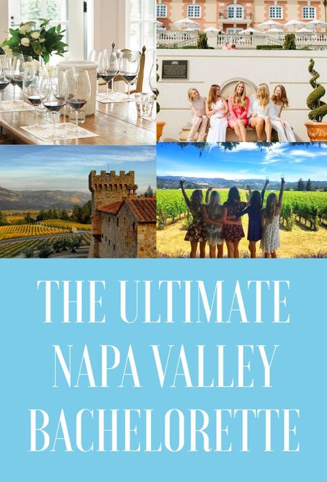 The Ultimate Napa & Sonoma Bachelorette Party Guide - JetsetChristina Bachelorette Party Napa Valley, Napa Valley Bachelorette Weekend, Sonoma Bachelorette Party, Napa Bachelorette Party Ideas, Napa Valley Bachelorette Party, Napa Valley Bachelorette, Napa Bachelorette, Wine Tasting Bachelorette, Napa Valley Itinerary