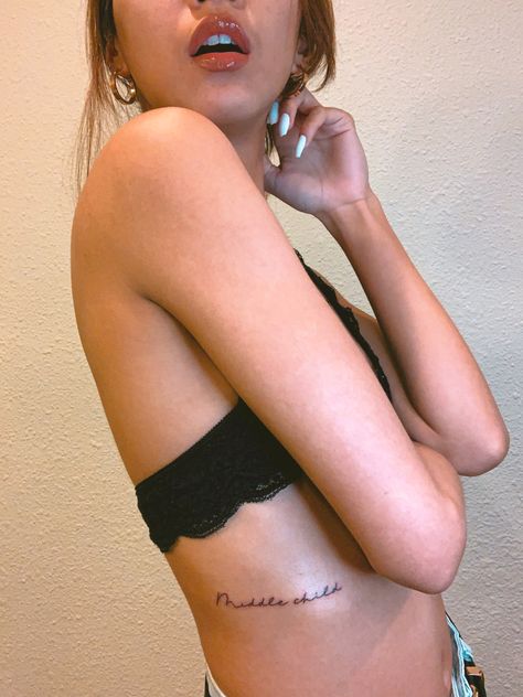 Middle Child, First Tattoo, Tattoo Quotes, Tattoos, Pins