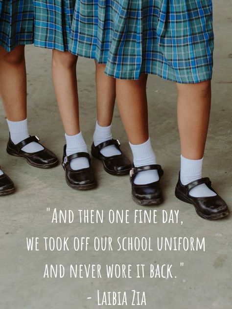 55 Best Quotes About School Uniforms - Darling Quote Quotes, Quotes About School, About School, One Fine Day, Modern Dress, Old School, How To Wear