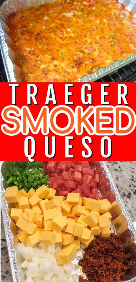 Smoked Queso Dip With Sausage, Traeger Cheese Dip, Cheese Dip In Smoker, Pellet Grill Queso Dip, Pellet Smoker Queso Dip, Bbq Queso Dip, Smokey Queso Dip, Smoked Chip Dip, Traeger Smoked Queso Dip