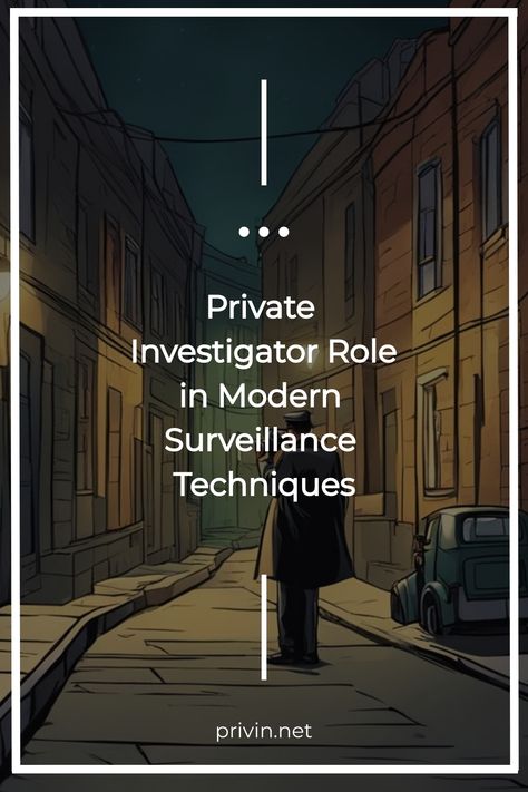 Private Investigator Role in Modern Surveillance Techniques Legal Knowledge, Surveillance Equipment, Custody Battle, Emotionally Drained, Truth And Justice, Child Custody, Personal History, Common Myths, Private Investigator