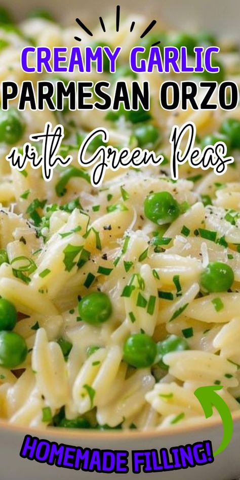 Creamy Garlic Parmesan Orzo with Green Peas Creamy Garlic Parmesan Orzo With Peas, Orzo With Peas And Parmesan, Parmesan Orzo And Peas, Orzo Peas Parmesan, Orzo And Peas Recipe, Orzo Side Dish Recipes, Dinner With Peas, Orzo And Peas, Rice And Green Peas Recipe