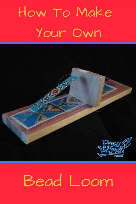 How To Make Your Own Bead Loom Beadwork Projects, Diy Loom, Bead Loom Kits, Native American Beadwork Patterns, Weaving Loom Diy, Loom Jewelry, Beadwork Designs, Native Beadwork, Bead Embroidery Patterns