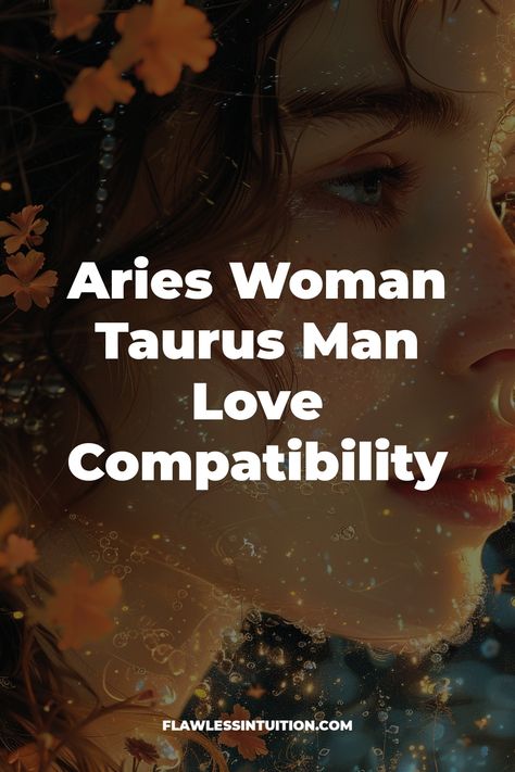 Aries Woman & Taurus Man Insights Aries And Taurus Relationship, Aries Taurus Compatibility, Taurus Man In Love, Taurus Compatibility, Aries Women, Relationship Work, Making A Relationship Work, Aries Woman, Love Compatibility