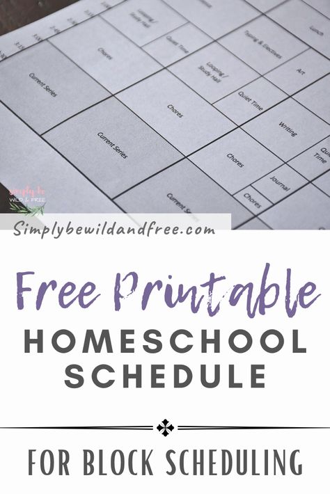 Montessori, Homeschool Multiple Grades Schedule, Free Printable Homeschool Schedule, Homeschool Block Schedule Printable, Homeschool Subject Schedule, Secular Homeschool Schedule, 2nd Grade Homeschool Schedule, Homeschool Block Schedule, Homeschool Schedule High School