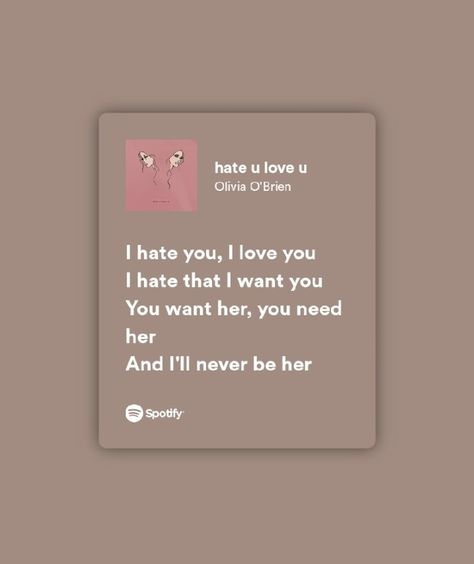 I Hate You I Love You Lyrics, I Hate U, I Love You Song, Magnolia House, Olivia Lyrics, Love Yourself Lyrics, English Love, Vintage Music Posters, Meaningful Lyrics