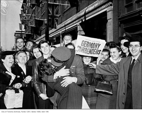 There was a hell of a lot of kissing when the war ended. This kiss occurred (three months prior to the famous VJ-Day one in Times Square) in Toronto to celebrate VE-Day. #ww2 #cdnhistory Victory In Europe Day, Canadian Army, Canadian History, German Army, Historical Events, Vintage Photos, Victorious, Germany, Historical Figures