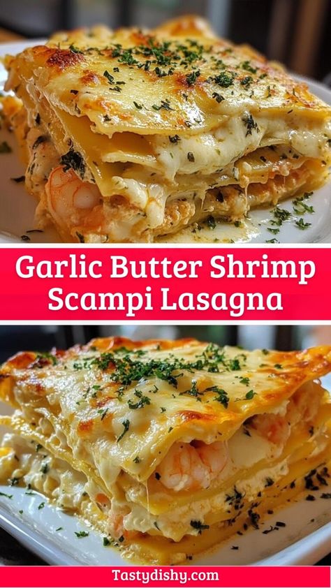 Garlic Butter Shrimp Scampi Lasagna – A Delicious Twist! - Delicious Recipes - Easy Cooking Ideas and Tasty Dishes Family Shrimp Dinner Ideas, Just Like The Real Thing Lasagna, Shrimp In Butter And Garlic, Garlic Butter Shrimp Lasagna, Shrimp Pasta Ideas For Dinner, Easy Shrimp Scampi Pasta, Shrimp Scampi Pasta Bake, Quick Week Night Dinner Ideas, Garlic Butter Shrimp Scampi Lasagna