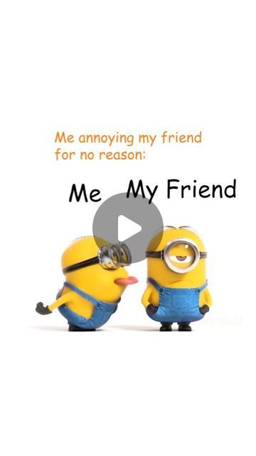 Selfish World 🌍 on Instagram: "Don't miss the end, and also, don't forget to tag that friend 😂😂 . . . . #funnymemes #memes #friends #bestfriend #bffgoals #buddy #laughing #minions #jokes" Minions, Guy Best Friend Memes Hilarious, Minon Funny Jokes, Minion Jokes Hilarious Laughing, Minion Jokes Hilarious So True, Miss Best Friend, Besties Quotes Funny, Best Friend Humor, Minions Jokes