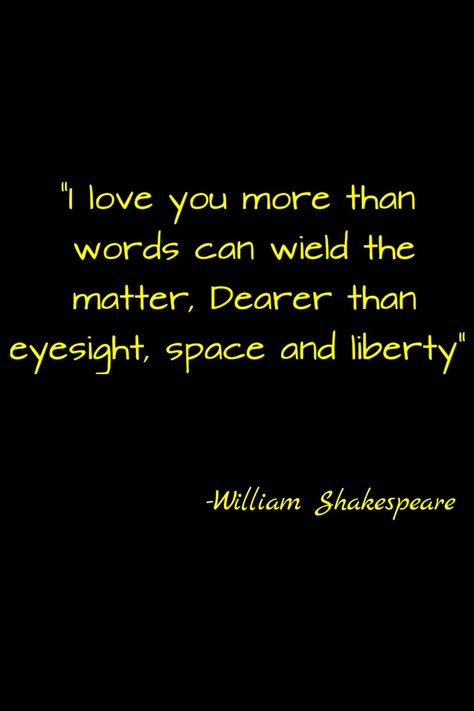 Love quotes Shakespeare's Love Quotes, William Shakespeare Poems Love Poem, William Shakespeare Poems Love, William Shakespeare Quotes Inspiration, Shakespeare Love Poems, Romantic Shakespeare Quotes, Othello Quotes, Vintage Love Quotes, Poem Inspo