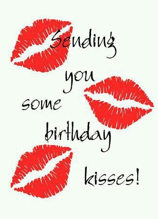 Birthday Kisses For You Happy Birthday Kiss, Happy Birthday Wishes For Him, Romantic Birthday Wishes, Birthday Kiss, Birthday Wishes For Him, Birthday Wish For Husband, Wishes For Husband, Birthday Wishes For Boyfriend, Happy Birthday Husband