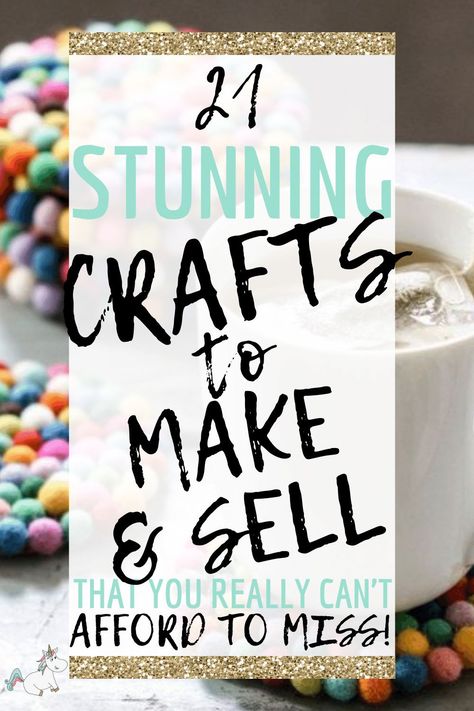 These easy Crafts to Make and Sell are the perfect for making extra money in 2021! Perfect for beginners and crafting experts alike! Diy Projects That Sell Well, Profitable Crafts, Diy Projects To Make And Sell, Diy Gifts To Sell, Easy Crafts To Sell, Selling Handmade Items, Free Woodworking Plans, Wood Working Gifts, Candle Business