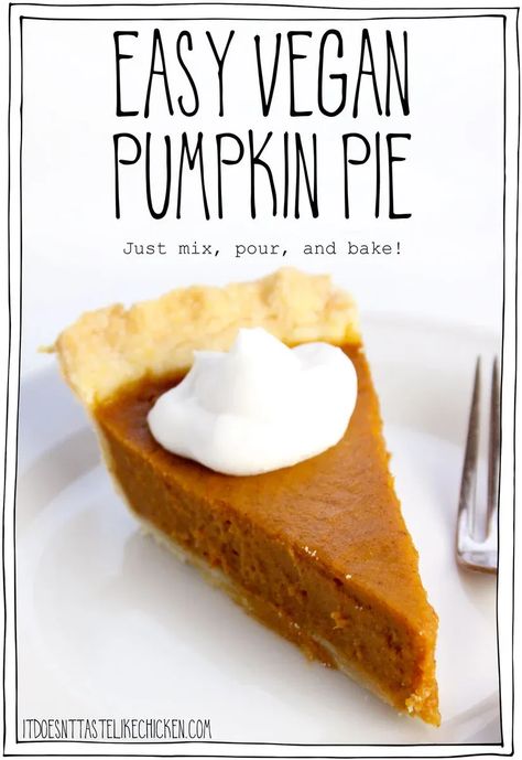 Easy Vegan Pumpkin Pie, Healthy Vegan Dessert, Vegan Pumpkin Pie Recipe, Patisserie Vegan, Cheesecake Vegan, Recipes Restaurant, Vegan Pumpkin Pie, Vegan Thanksgiving Recipes, Vegan Pie