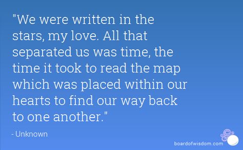 Written in the Stars :) We Were Written In The Stars, It Was Written In The Stars Wedding, It Was Written In The Stars, Written In The Stars Quotes, The Stars Quotes, Star Love Quotes, When Love Hurts, Stars Quotes, It Was Written