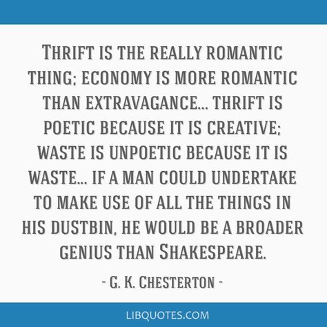 G. K. Chesterton Quote Gk Chesterton Quotes, G K Chesterton Quotes, Chesterton Quotes, Gk Chesterton, Commonplace Book, Romantic Things, S Heart, Word Pictures, Social Media Facebook