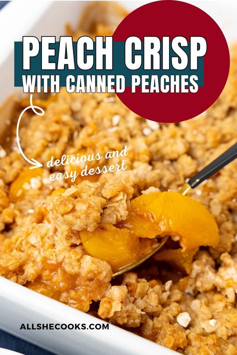 Peach Crisp With Canned Peaches, Can Peaches Recipes, Canned Peach Cobbler Recipe, Peach Desserts Easy, Easy Peach Crisp, Peach Crisp Recipe, Easy Peach Cobbler Recipe, Peach Dessert Recipes, Peach Crumble