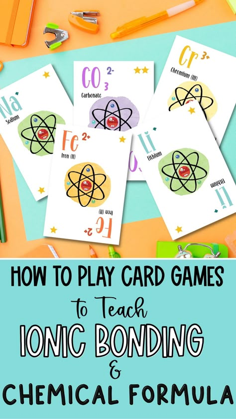 Chemistry Games High Schools, Chemical Bonds Activities, How To Teach Chemistry, Chemical Formulas Chemistry, Game Based Learning Ideas, Chemistry Printables, Chemistry Activities High School, Chemistry Teaching Ideas, Montessori Chemistry