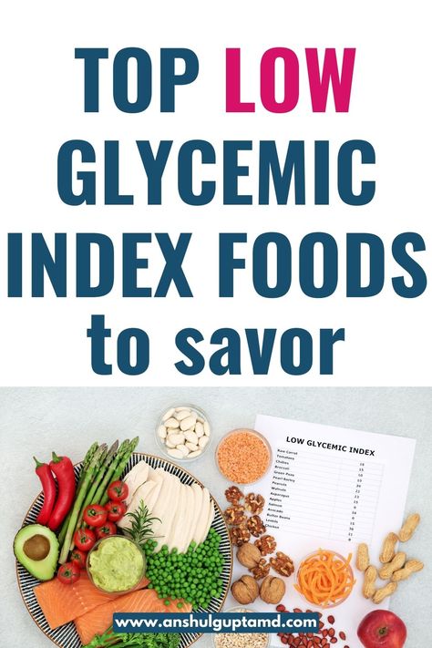 Discover the ultimate guide to maintaining a healthy lifestyle with our curated list of the "Top Low Glycemic Index Foods". Explore the wonders of these low glycemic index foods and embark on a journey to better health today! Lower Glycemic Index Foods, Low Glycemic Smoothies, Low Gi Foods List, Low Glycemic Recipes, Glycemic Index Chart, Low Glycemic Foods List, Gi Foods, Low Gi Diet, Gi Diet