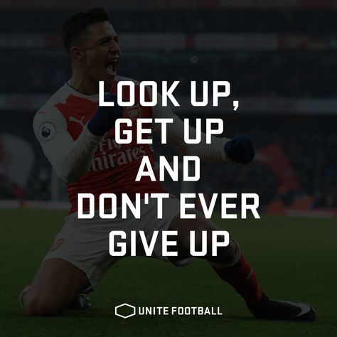 Look Up, Get Up and Don't Ever Give Up. #UniteFootball #Football #Fotboll #Soccer #Quote #Motivational #Allsvenskan #PremierLeague #Laliga Sports And Games Quotes, Game Day Motivation Quotes Sports, Quotes For Sports Day, Positive Football Quotes, Game Day Quotes Soccer, Goalkeeper Quotes Motivation, Soccer Motivational Quotes Inspiration, Soccer Quotes For Boys, Game Day Motivation Quotes