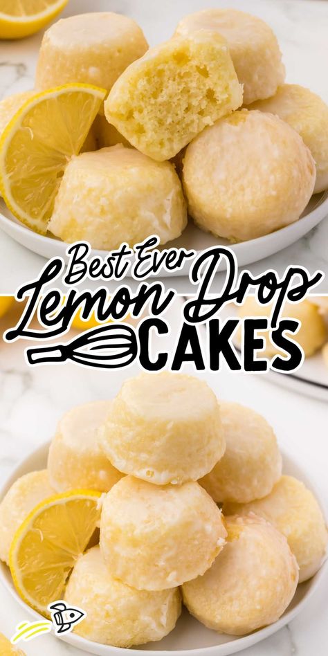 Lemon Drop Muffins, Lemon Drops Recipe, Mini Lemon Drop Cakes, Lemon Drop Recipe, Drop Cake, Cakes Easy, Lemon Cakes, Lemon Drops, Lemon Dessert