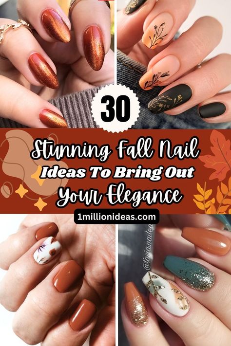 30 Stunning Fall Nail Ideas To Bring Out Your Elegance Bio Gel Nail Designs Fall, Pretty Nails For Fall Simple, Nov Nails Ideas, Fall Neutral Nails Art Designs, Elegant Fall Nails Square, Fall Flowers Nail Art, Gold Fall Nail Designs, Gel Nail Designs Fall 2024, Fall Harvest Nail Designs