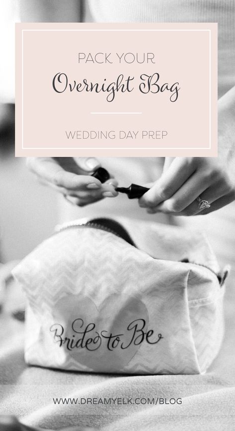 pack an overnight bag — Austin Wedding Photographer - Dreamy Elk Photography & Design, LLC Wedding Night Bag Checklist, Wedding Overnight Bag Checklist, Wedding Night Packing List, Overnight Bag Checklist, Bride Checklist, Honeymoon Bag, Night Before Wedding, Elk Photography, Bride Bag