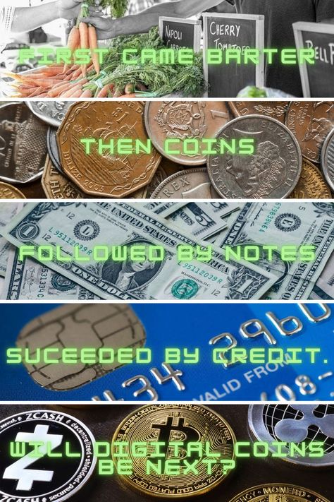 Evolution Of Money, Digital Coin, Project Work, Take Control, Destiny, Evolution, Finance, Money, History