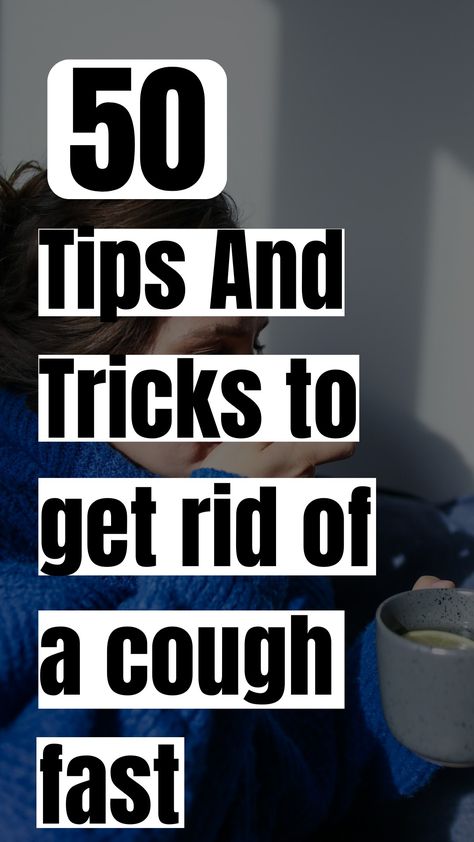 Cough, 50 Tips And Tricks to get rid of a cough fast, stop coughing fast, dry cough remedies for adults
Suffering from a persistent cough? Find rapid relief with our guide to stopping coughs fast! Explore 50 proven tips and tricks, from soothing remedies to lifestyle changes, to help you get rid of that pesky cough. Don't let coughing disrupt your life – click to uncover these effective strategies now Effective Cough Remedies, Whopping Cough Remedies, How To Get Rid Of A Dry Cough Fast, How To Get Rid Of Hiccups Fast, How To Get Rid Of Cold Fast, How To Stop A Cough, How To Get Rid Of A Cough, Stop A Cough Fast, Get Rid Of Cough Fast