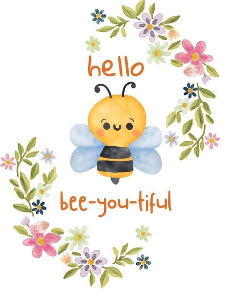 Bee Happy Quotes, Stuff Png, Bee Quotes, Bee Artwork, Hello Greeting, Bee Printables, Bee Painting, Cute Images With Quotes, Bee Cards