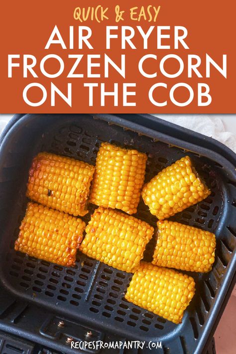 Cooking Frozen Corn, Corn On The Cob Microwave, Air Fryer Frozen Corn, Frozen Corn On The Cob, Fresh Corn On The Cob, Cooked Corn, Corn On The Cob Recipe, Cooks Air Fryer, How To Cook Corn