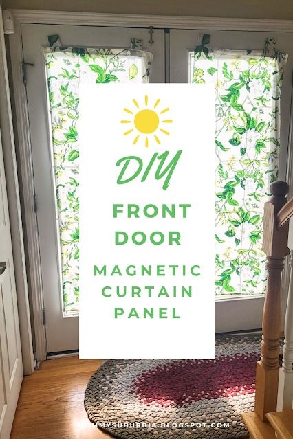 Mommy Suburbia: How I Made A Magnetic Privacy Curtain For My Front Door Windows Entry Window Covering, Window Treatments For Atrium Doors, Curtain For Window On Door, Diy French Door Window Treatments, Window Treatments For Front Door, Back Door Window Covering Ideas, Door Window Treatments Ideas, Front Door Window Covering Ideas, Glass Front Door Privacy Ideas