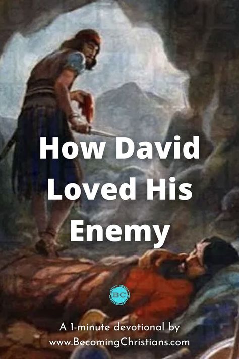 This is a story of David and how he loved Saul in spite of all the danger he went through because of the king. Love Your Enemy, David Bible, Story Of David, Love Your Enemies, Daily Bible Reading, Bible Reading, Daily Bible, Bible Stories, Read Bible