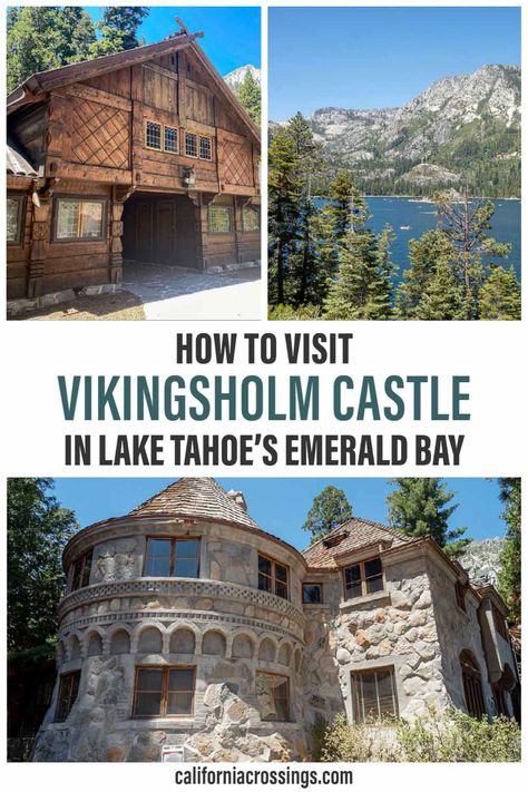 How to visit Vikingsholm Castle in Lake Tahoe's Emerald Bay Lake Tahoe Trip, Lake Tahoe Summer, Lake Tahoe Winter, Tahoe Lake, Tahoe Trip, Lake Tahoe Vacation, Rv Trips, Emerald Bay, Beautiful California