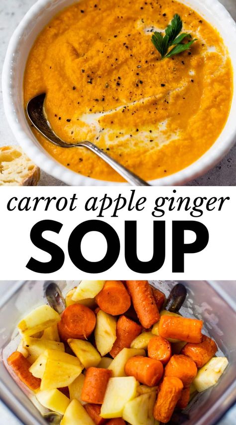 Apple Soup Recipes, Roast Veggies, Roasted Vegetable Soup, Carrot Soup Recipes, Carrot Ginger Soup, Ginger Soup, Thing To Make, Homemade Soup Recipe, Pureed Soup