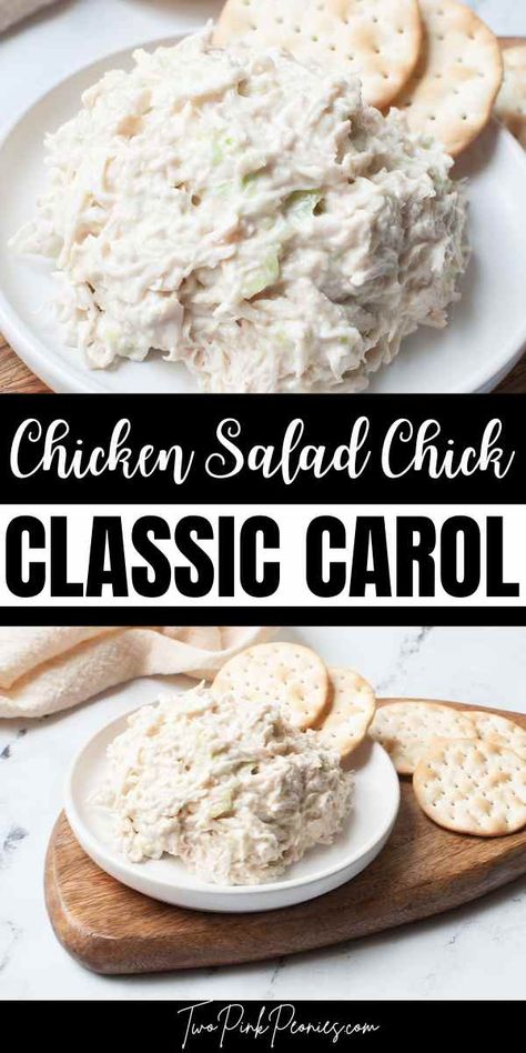 Text that says Chicken Salad Chick Classic Carol above and below are images of chicken salad on a plate with crackers. Chicken Salad Chick Classic Carol Recipe, Classic Carol Chicken Salad, Chicken Salad Chick Recipe Copycat, Copycat Chicken Salad Chick, Copycat Chicken Salad, Chicken Salad Chick Recipe, Chicken Salad Chick, Chicken Salad Sandwich Recipe, Sandwich Salad