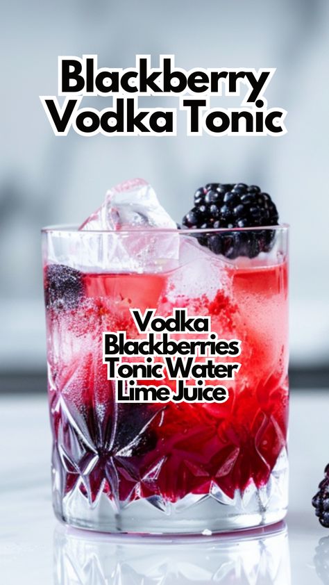 Blackberry Vodka Tonic Vodka And Tonic Recipe, Blackberry Vodka Cocktail, Blackberry Cocktails, Fruity Vodka Drinks, Blackberry Vodka, Classic Vodka Cocktails, Blackberry Cocktail, Blackberry Drinks, Water Cocktails