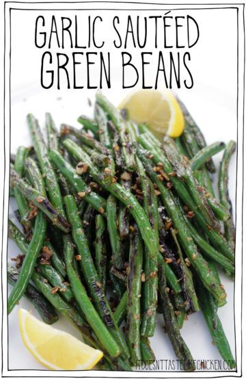 Garlic Sautéed Green Beans - It Doesn't Taste Like Chicken Vegetables For Thanksgiving, Thanksgiving Dinner For 2, Best Roasted Vegetables, Vegan Thanksgiving Dinner, Thanksgiving Vegetables, Sauteed Green Beans, Garlic Green Beans, Dinner For 2, Tofu Dishes