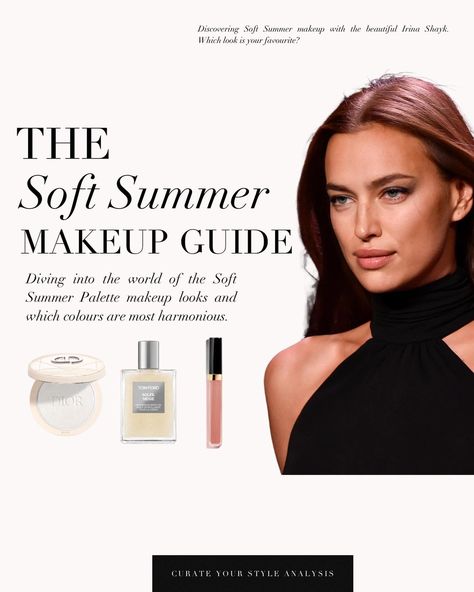 Our Soft Summer makeup guide as requested 🤍 . #coloranalysis #colouranalysis #softsummer #summerpalette #softsummermakeup #irinashayk Soft Summer Makeup, Colour Season, Soft Summer Palette, Style Analysis, Summer Palette, Colour Analysis, Summer Makeup Looks, Summer Color Palette, Makeup Guide